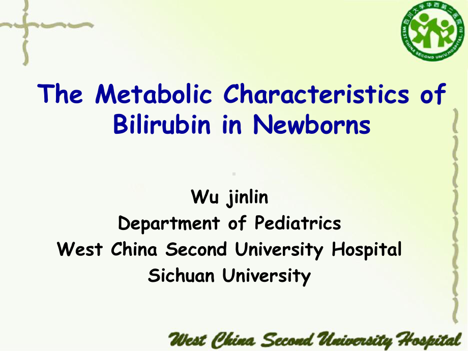 新生儿胆红素代谢特点(The-Metabolic-Characteristics-of-Bilirubin-in-Newborns)课件.ppt_第1页