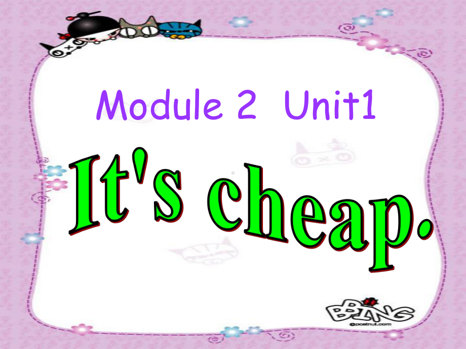 四年级英语下册Module2Unit1《It’scheap》-优秀课件3(新版)外研版(一起).ppt_第1页