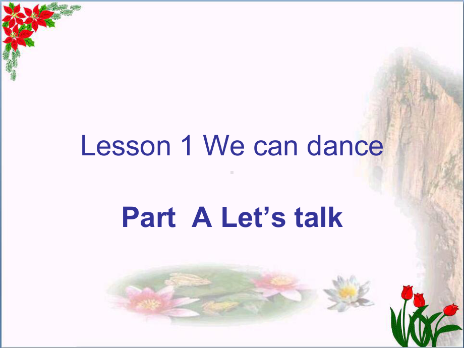 四年级英语上册-Lesson-1-We-can-dance课件1-科普版.ppt_第1页