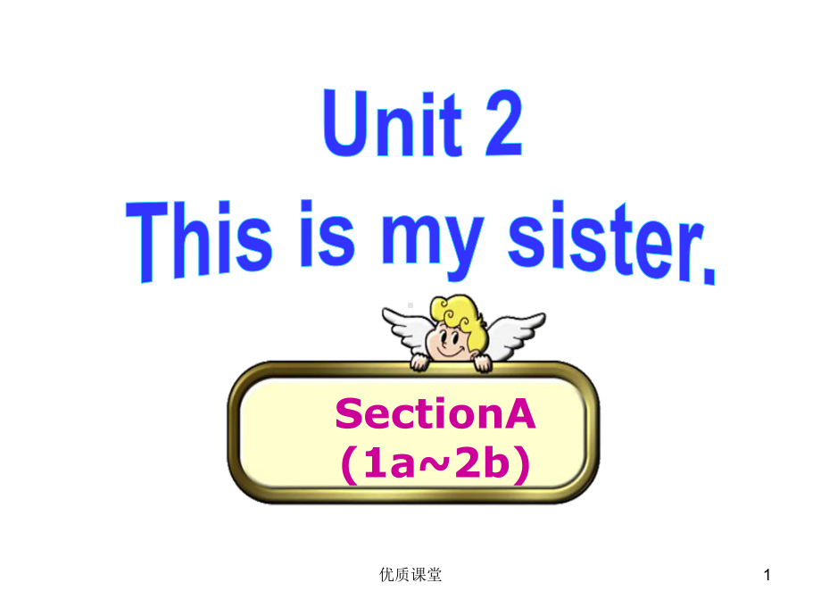 人教版七年级英语上册Unit2-SectionA-2a-2d[公开课类]课件.ppt_第1页