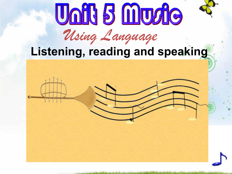 人教版高中英语必修二课件：Unit-5-Music-Using-language-(共37张PPT).ppt_第1页