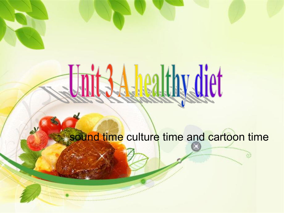 小学英语牛津译林苏教版六年级下册()Unit3-A-healthy-diet第三课时优质课课件.ppt_第1页