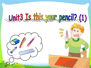 英语牛津译林苏教版三年级下册-Unit3-Is-this-your-pencil-Story公开课课件.ppt