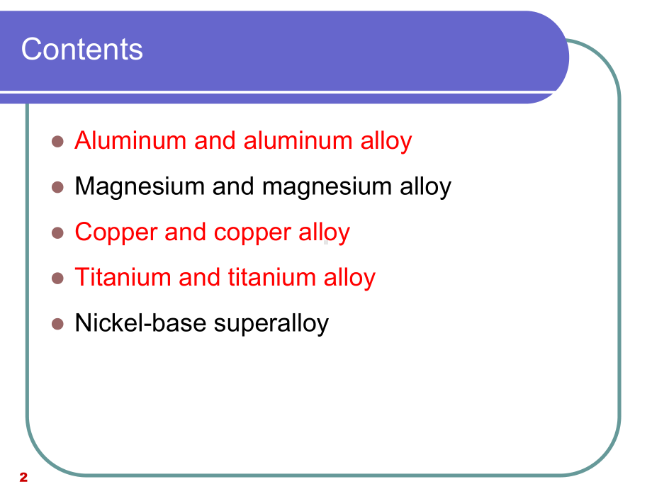 《工程材料学》课件：Chapter 10 Non-ferrous metals-2.pptx_第2页