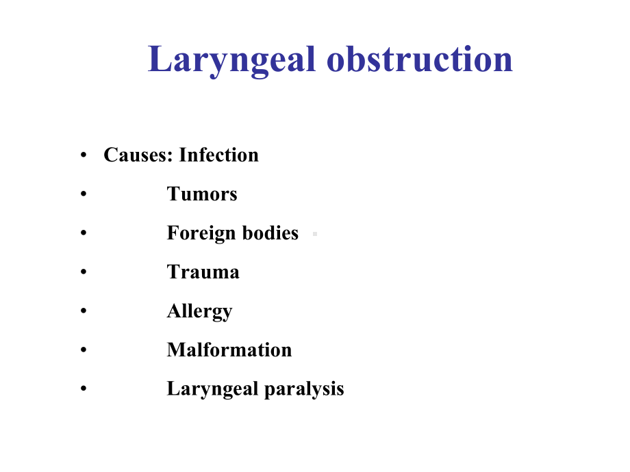 耳鼻咽喉科学英文版课件 laryngeal obstruction.ppt_第1页