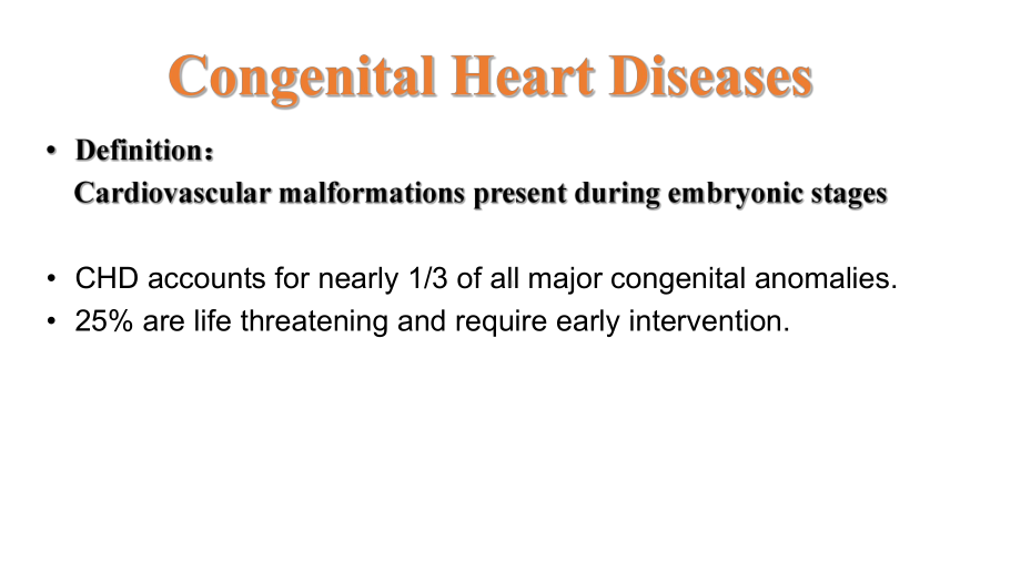 儿童先天性心脏病Cardiovascular-Diseases-in-Children(英文课件).pptx_第3页