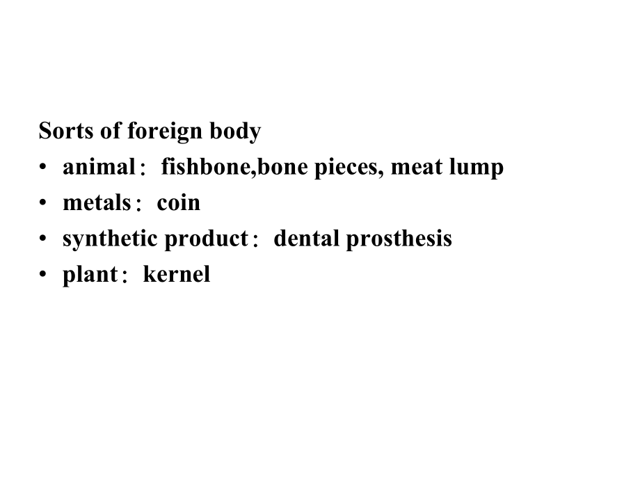 耳鼻咽喉科学英文版课件 foreign body in esophagus.ppt_第2页