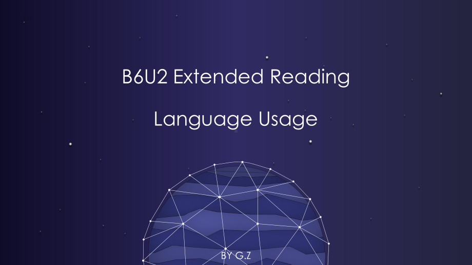 Unit 2 Out of this world Extended Reading知识点 ppt课件-（2020）新牛津译林版高中英语高二选择性必修第三册.pptx_第1页