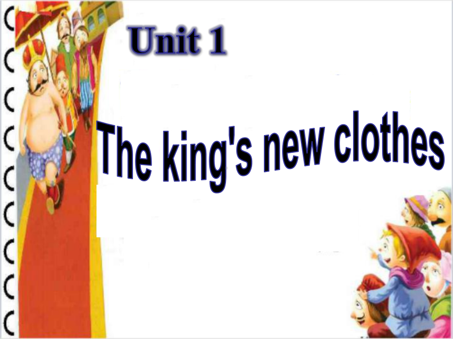 译林牛津版英语六年级上册-Unit1Theking27snewclothesppt课件.ppt_第1页