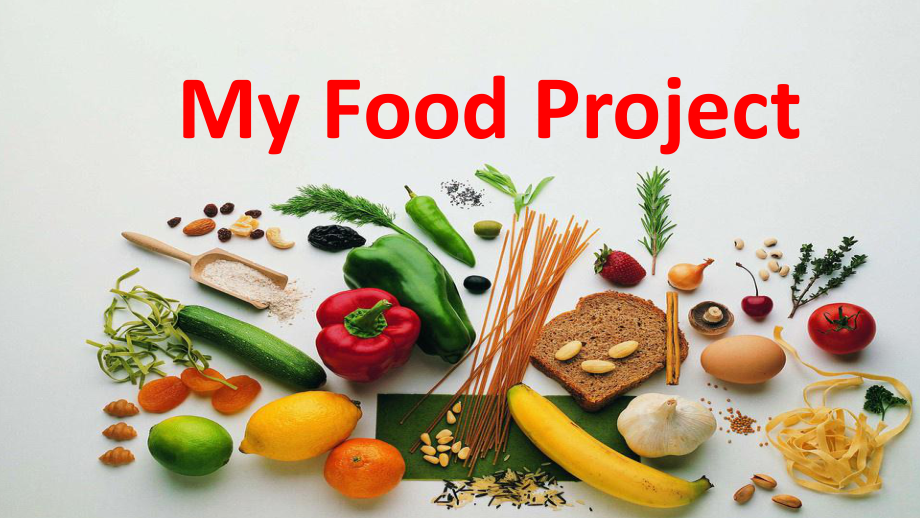 牛津上海英语七上《Unit-11-My-food-project》优质课课件.ppt_第1页