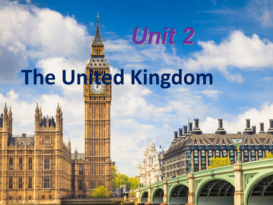 英语必修5Unit2-The-United-Kingdom公开课优质课件.ppt_第1页