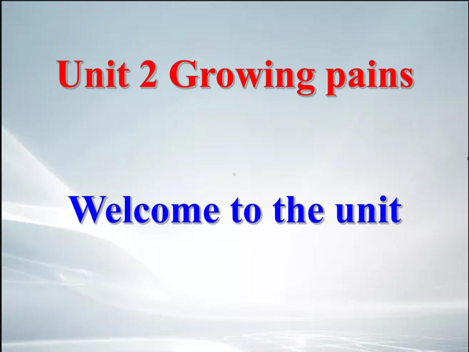 牛津高中英语模块一unit2-Welcome-to-the-unit(精品课件).ppt_第2页