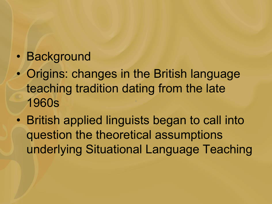 英语教学法交际法CommunicativeLanguageTeaching课件.pptx_第3页