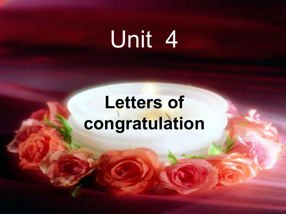 秘书英文写作-电子教案-刘立莹-第二章-Unit-4-letter-of-congratulation课件.ppt_第2页