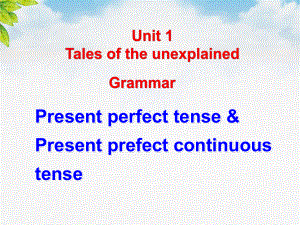 牛津高中英语高一上ppt课件M2U1Grammar-and-usage.ppt