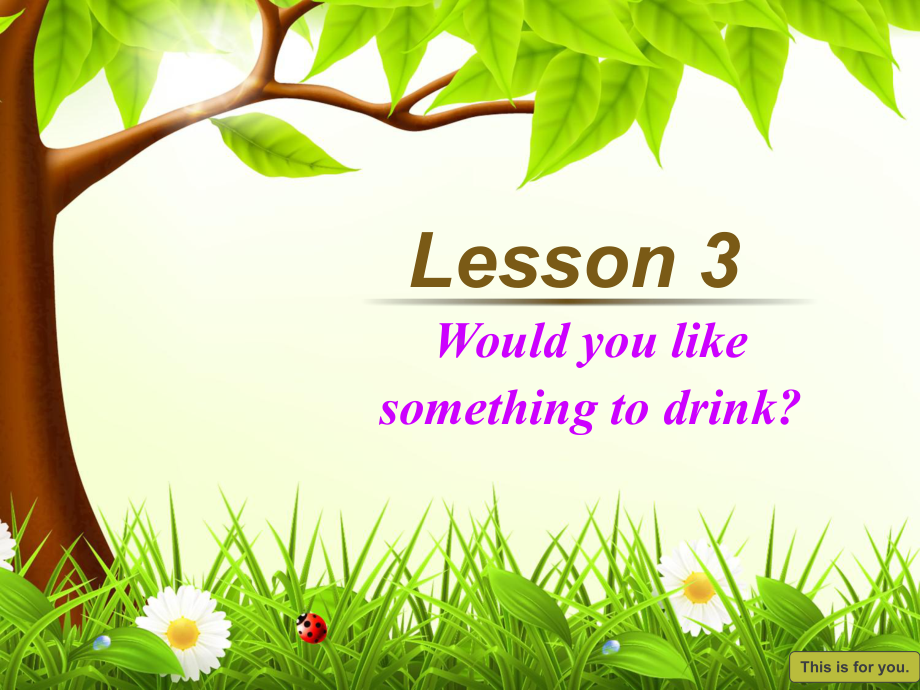 四年级下册英语课件-3.3Would-you-like-something-to-drink？-鲁科版五四制三起.ppt_第1页