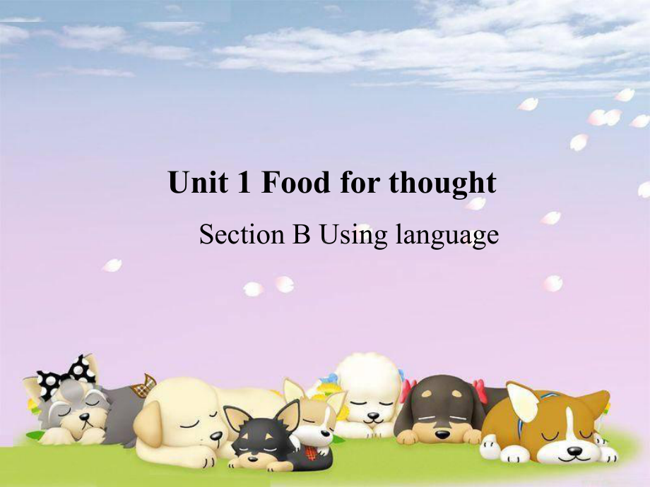 Unit 1 Food for thought Using language ppt课件-（2019）新外研版高中英语高一上学期必修第二册.pptx_第1页