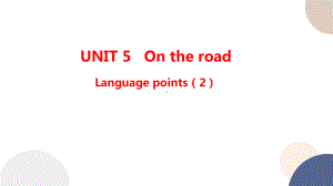 Unit 5 Language poins（2）语言点 ppt课件 （2019）新外研版高中英语必修第二册.pptx