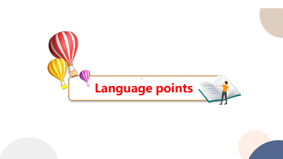 Unit 1 Language Points阅读课语言点 ppt课件-（2019）新外研版高中英语必修第二册.pptx_第1页