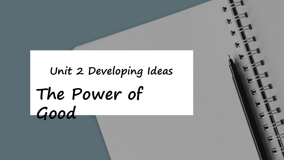 Unit 2 Developing ideasThepowerofgood ppt课件-（2019）新外研版高中英语必修第三册.pptx_第1页