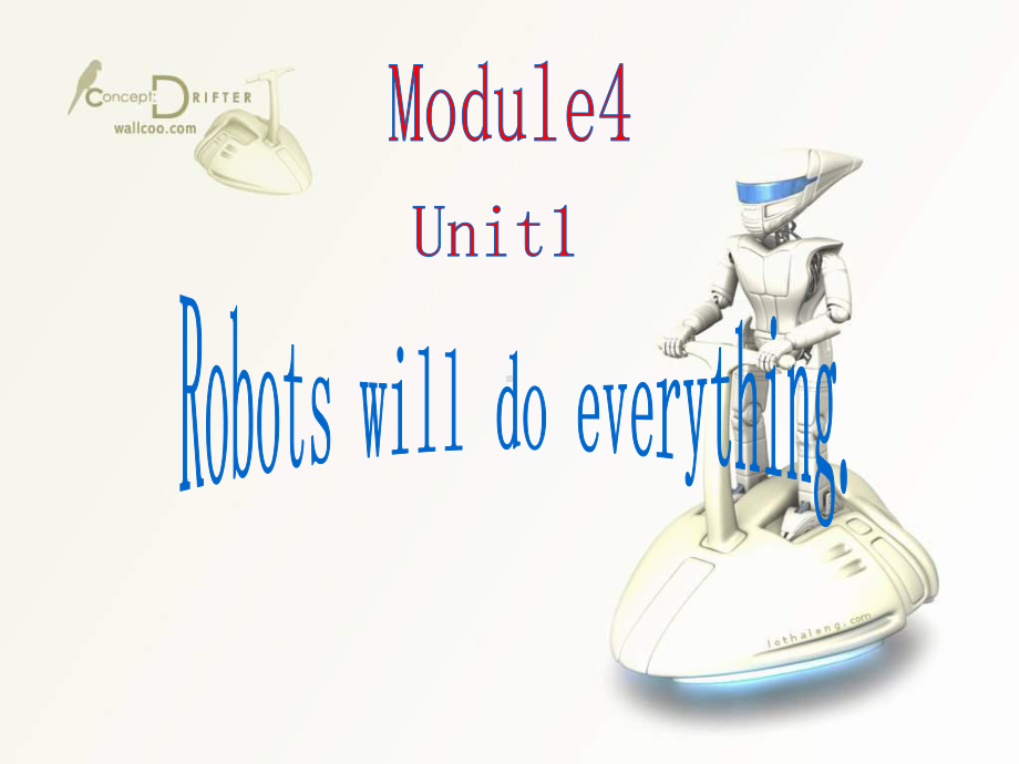 外研版（三起）四下英语：M3U1 Robots will do everything PPT课件（3）.ppt_第1页