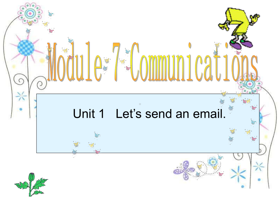 外研版（三起）五下英语：M7U1 Let's send an email PPT课件.ppt_第1页