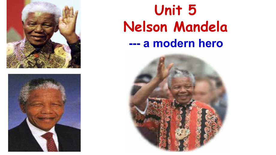 Unit5Nelson-Mandela-reading公开课优质课获奖课件核心素养.ppt_第1页