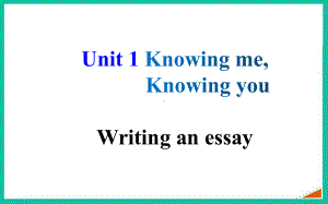 （新高考-新课件）新外研版-必修三-Unit-1-Writing-a.pptx