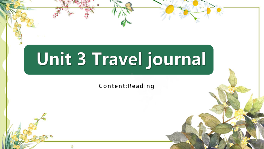 人教版必修一Unit3-Travel-journal说课优质课件.pptx_第1页