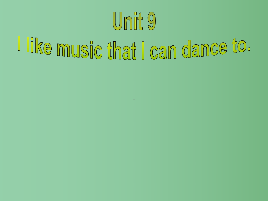 九年级英语全册-Unit-9-I-like-music-that-I-can-dance-to-Section-A(3a-4c)课件-(新版)人教新目标版A.ppt_第1页