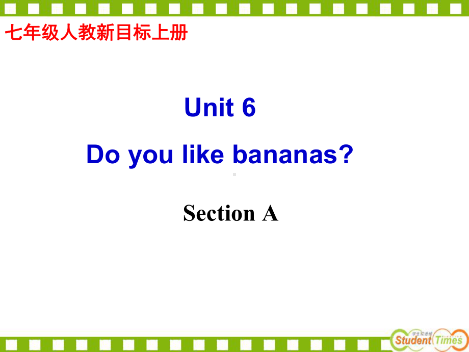 Unit6Doyoulikebananas完整优秀课件.pptx_第1页