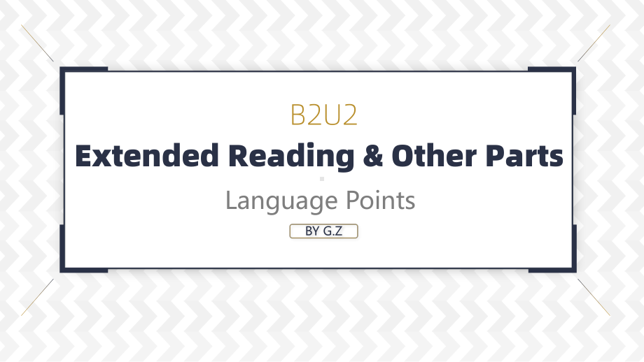 Unit 2 05 Extended Reading & Other Parts知识点 同步ppt课件 （2020）新牛津译林版高中英语必修第二册.pptx_第1页