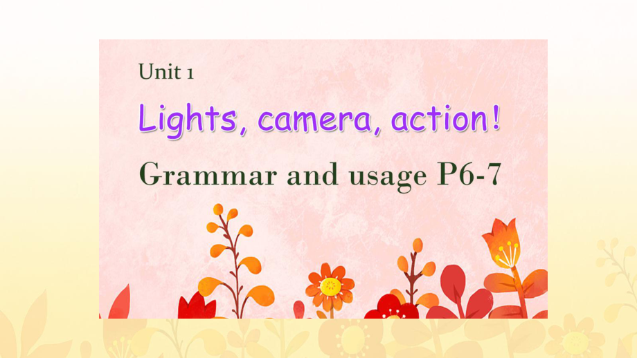 Unit 1 Grammar and usage ppt课件-（2020）新牛津译林版高中英语必修第二册.ppt_第1页