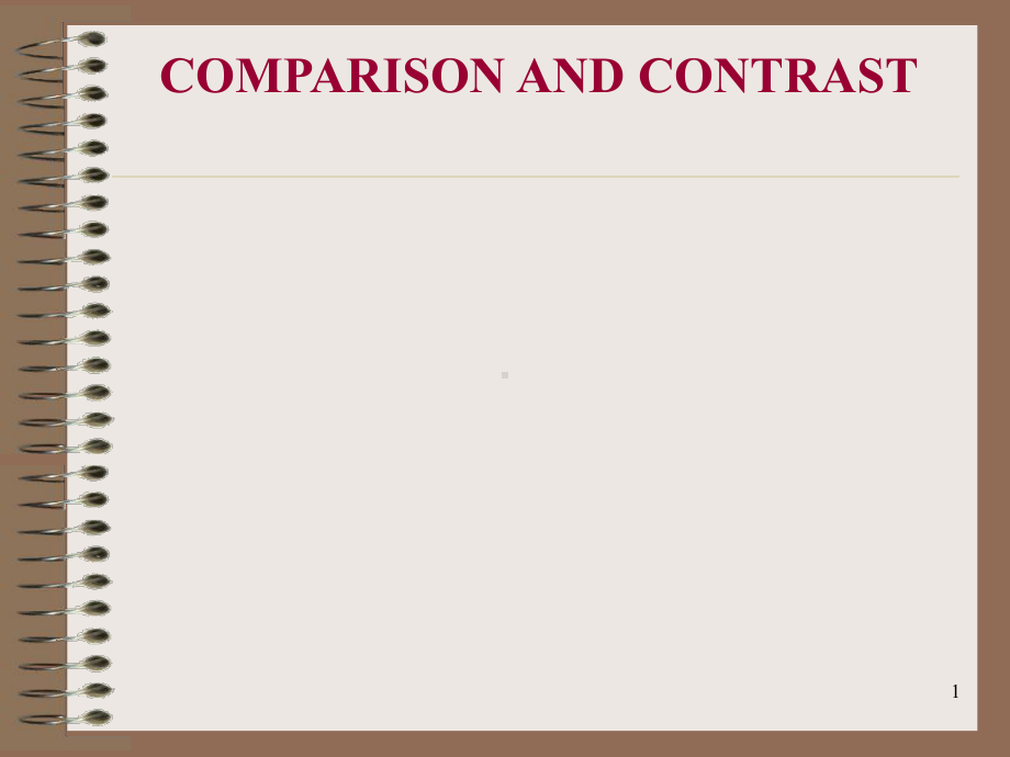 comparison-and-contrast-写作方法-(课堂PPT)课件.ppt_第1页