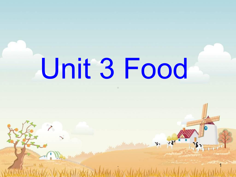 小学英语-Unit-3-Food-课件.ppt_第1页