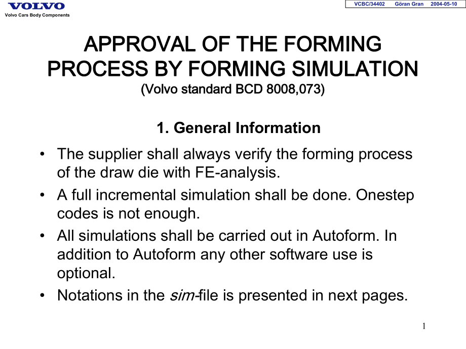 VOLVO-AUTOFORM分析标准PPT幻灯片课件.ppt_第1页