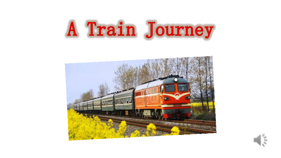 初中英语优质课评比《A-Train-Journey》精品PPT课件.pptx_第1页