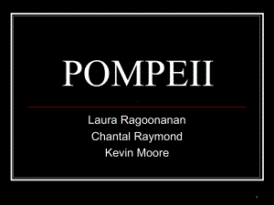 POMPEII庞贝古城中英文解析-(课堂PPT)课件.ppt