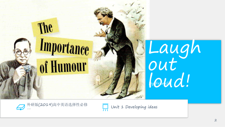 Unit 1 Laugh out loud ! Developing ideas ppt课件-（2019）新外研版高中英语选择性必修第一册.pptx_第2页