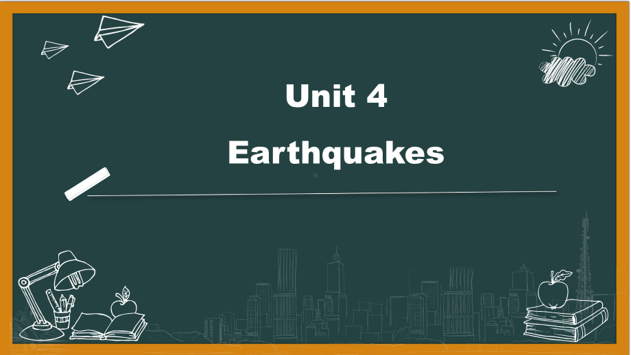 Unit4-Earthquake单元复习课件-2022届高三英语一轮复习人教版必修一.pptx_第1页