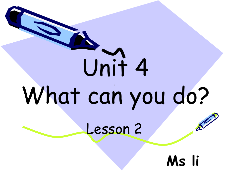 Unit4-What-can-you-do？优质课公开课课件.ppt_第1页