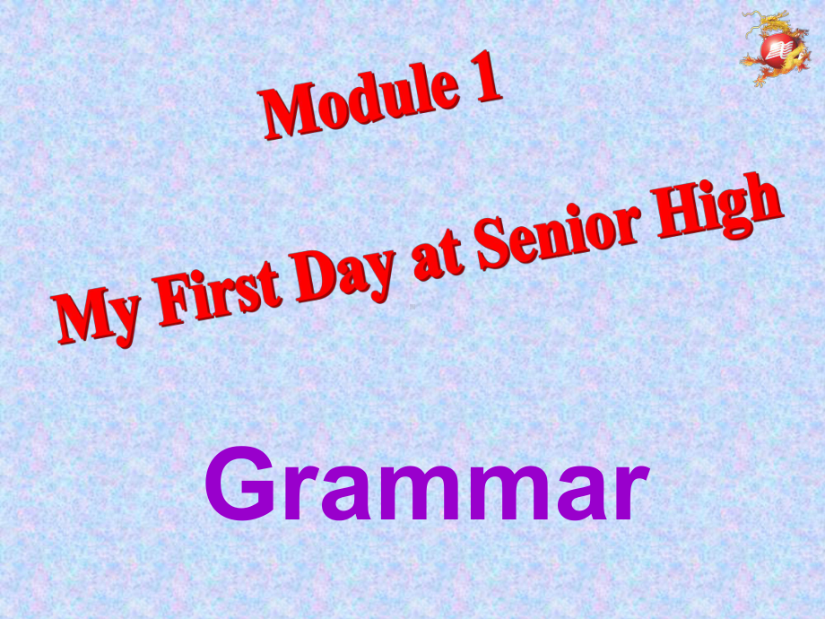 module1grammar外研社必修一高中英语PPT课件.ppt_第1页