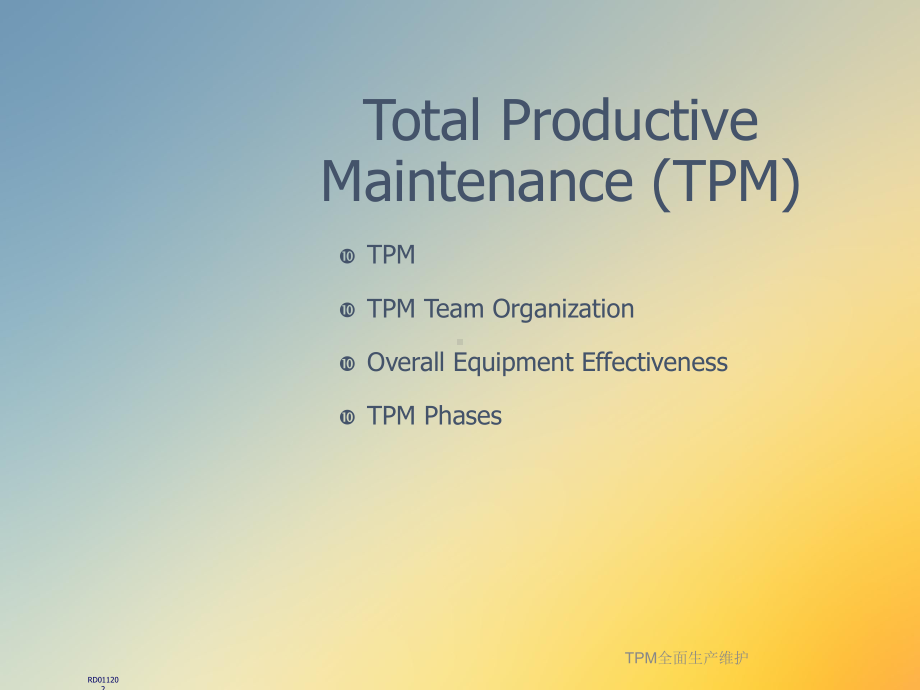 TPM全面生产维护课件.ppt_第2页