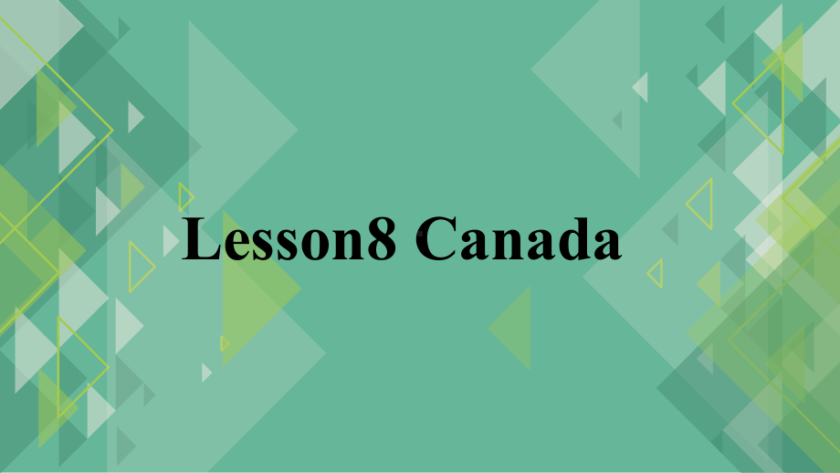 冀教版-五年级上册Lesson8-Canada课件.ppt_第1页