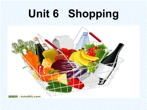 中职英语二册Unit6-shopping课件.ppt