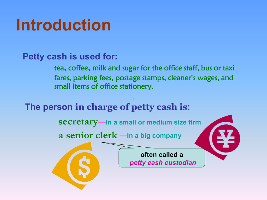 商务秘书实务Chapter-14-Petty-cash-management课件.ppt_第3页