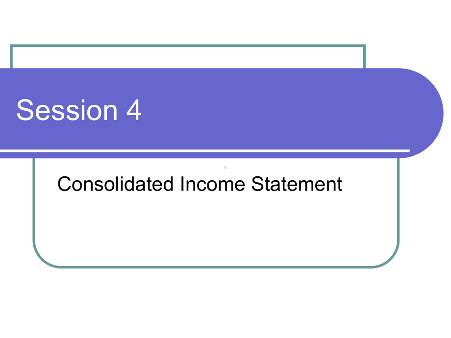 企业合并4高财部分-根据-ifrs3-Consolidated-income-Statement.课件.ppt_第1页