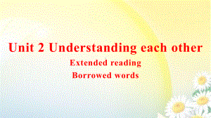 Unit 2 Extended reading课件-（2020）新牛津译林版高中英语选择性必修第四册 (2).pptx