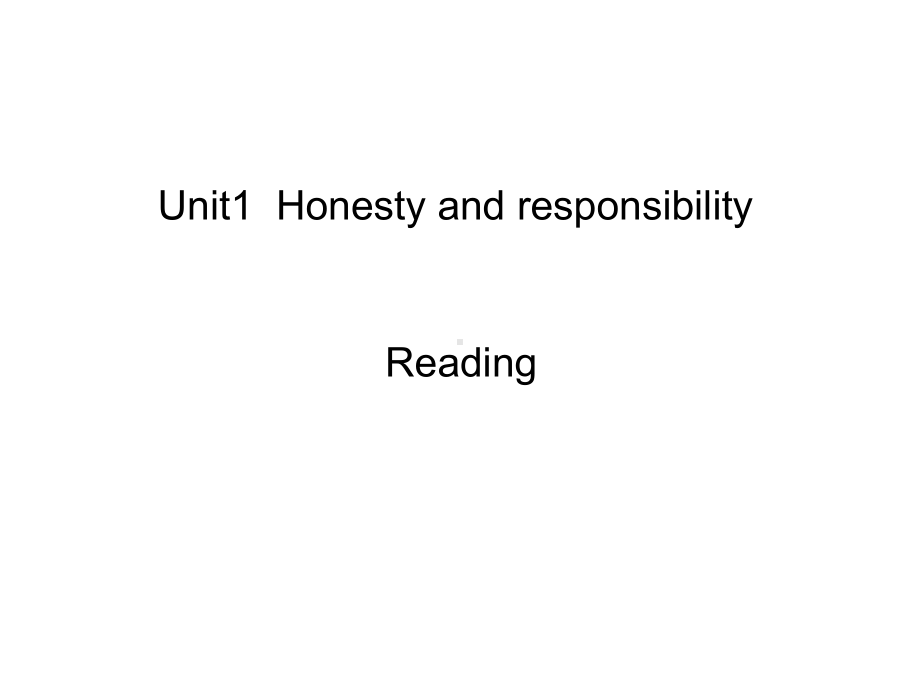 Unit 1 Honesty and responsibility Reading 语言点课件-（2020）新牛津译林版高中英语选择性必修第四册.pptx_第1页