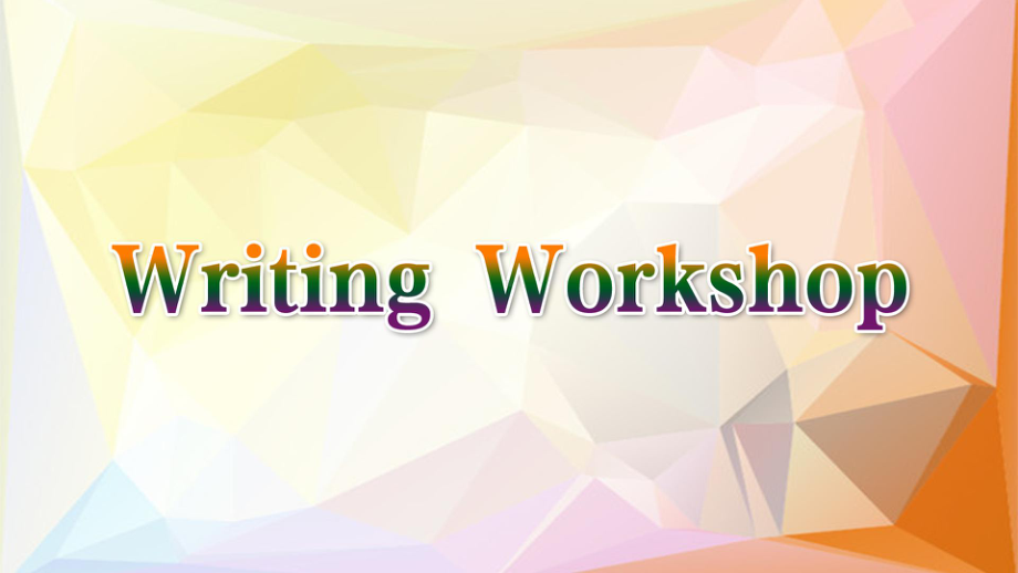 Unit 7 Writing Workshop ppt课件-（2020）新北师大版高中英语选择性必修第三册.pptx_第2页